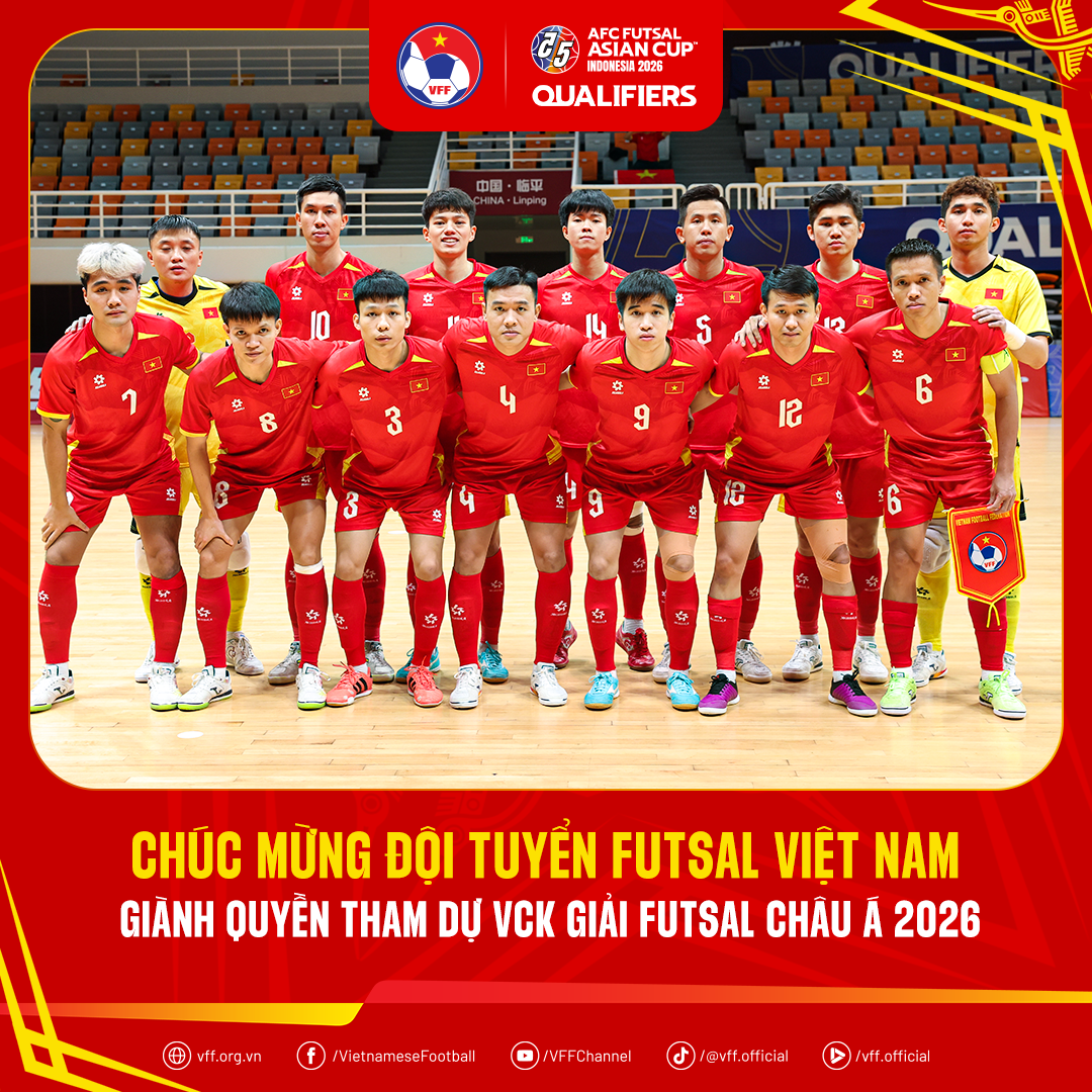 Đội tuyển Việt Nam giành vé dự VCK futsal châu Á 2026